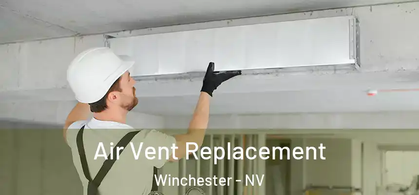  Air Vent Replacement Winchester - NV