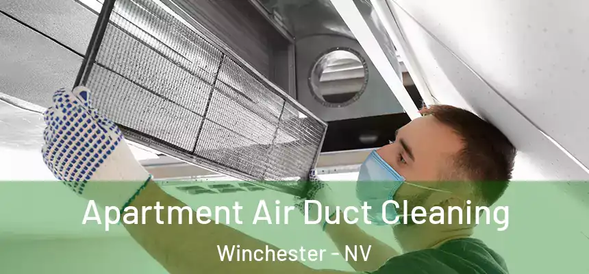 Apartment Air Duct Cleaning Winchester - NV