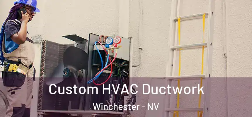  Custom HVAC Ductwork Winchester - NV