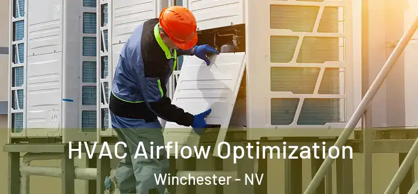  HVAC Airflow Optimization Winchester - NV